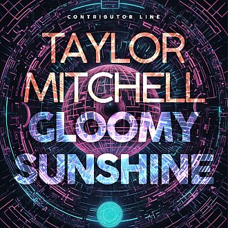 Pre Made Album Cover Mirage the cover of gloom sunshine by taylor mitchell